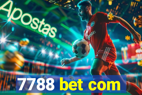 7788 bet com